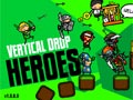 Vertical drop heroes